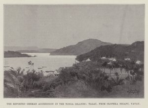 The Reported German Aggression in the Tonga Islands, Talau, from Olopeka Neiafu, Vavau by Charles Auguste Loye
